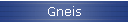 Gneis